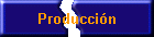 Producci�n