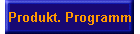 Produkt. Programm